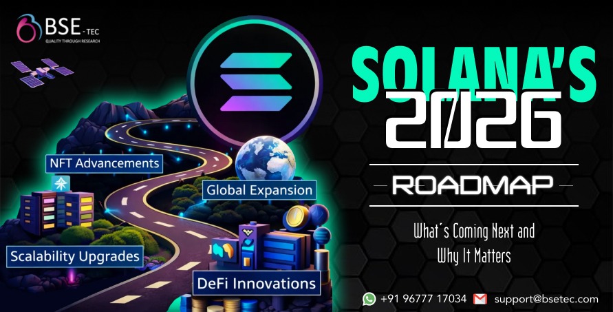Solana’s 2026 Roadmap: What’s Coming Next and Why It Matters