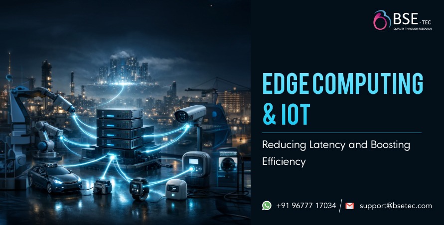 Edge Computing and IoT: Reducing Latency and Boosting Efficiency