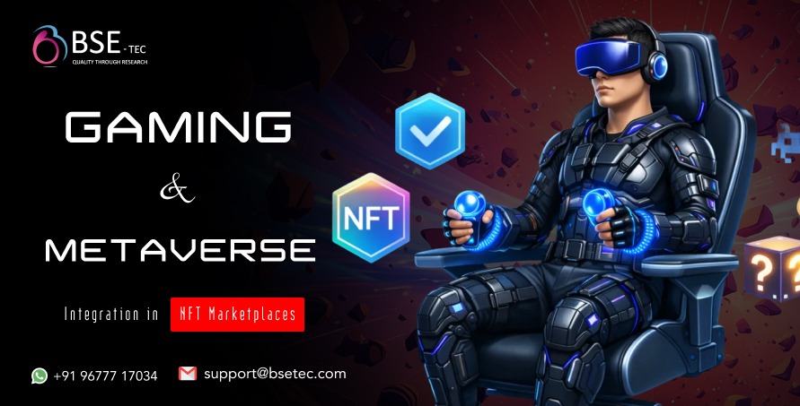 Gaming & Metaverse Integration in NFT Marketplaces
