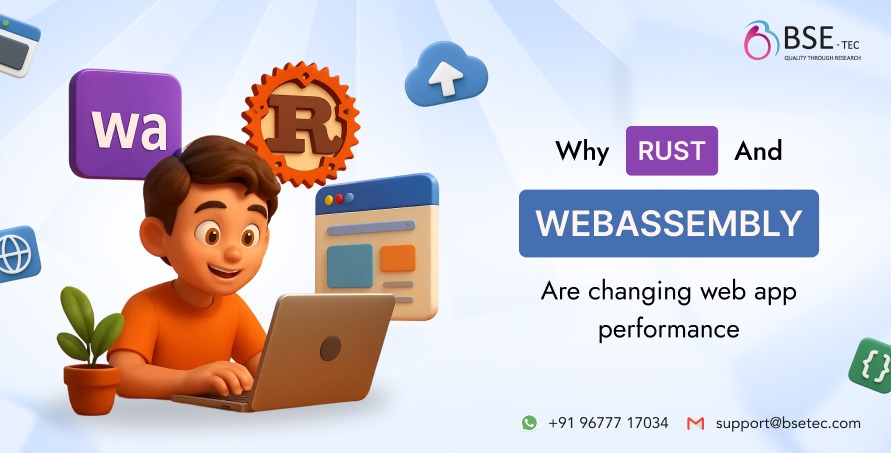 Why Rust and WebAssembly Are Changing Web App Performance