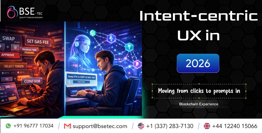 Intent-Centric UX in 2026 Moving from Clicks to Prompts in Blockchain Experience 