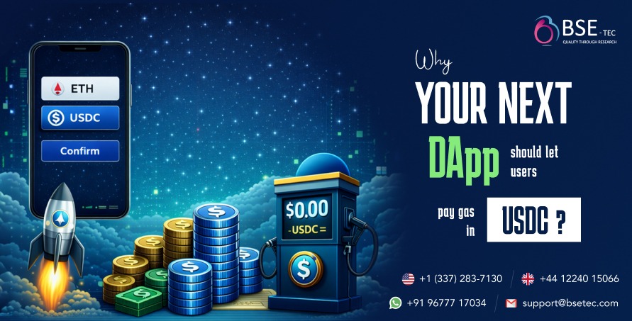 Why Your Next dApp Should Let Users Pay Gas in USDC