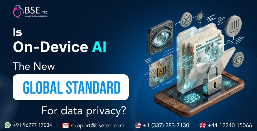 Is On-Device AI the new global standard for data privacy? 