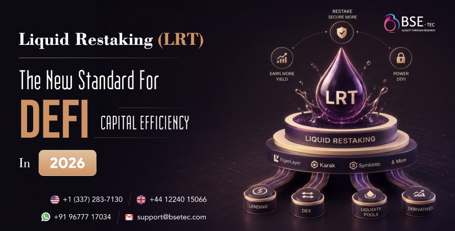Liquid Restaking (LRT) The New Standard for DeFi Capital Efficiency in 2026