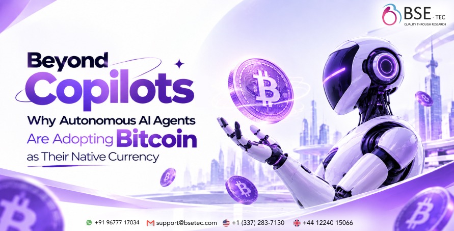 Beyond Copilots: Why Autonomous AI Agents Are Adopting Bitcoin as Their Native Currency