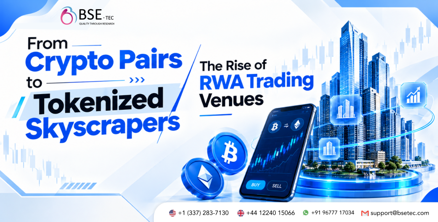 From Crypto Pairs to Tokenized Skyscrapers: The Rise of RWA Trading Venues