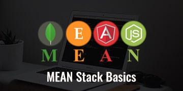 MEAN Stack Basics