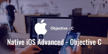 Native iOS Advanced - Objective C